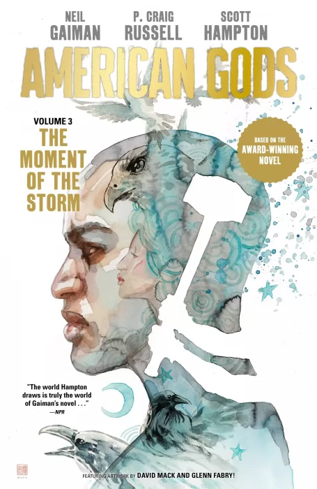 American Gods Vol. 3: The Moment of the Storm (American Gods: The Moment of the Storm #1-9)
