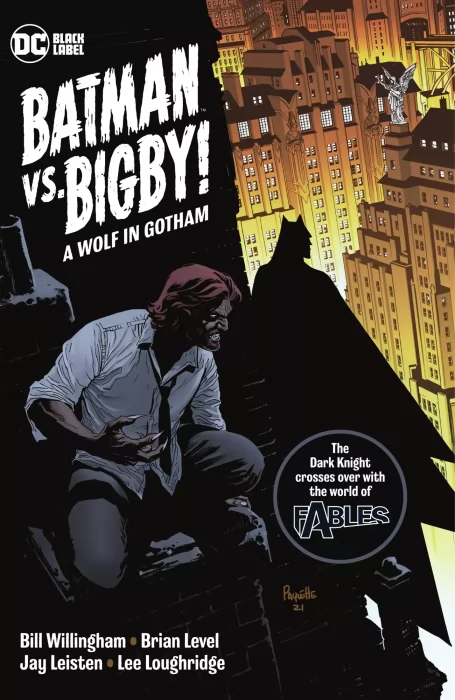 Batman vs. Bigby! A Wolf in Gotham (Batman vs. Bigby! A Wolf in Gotham #1-6)