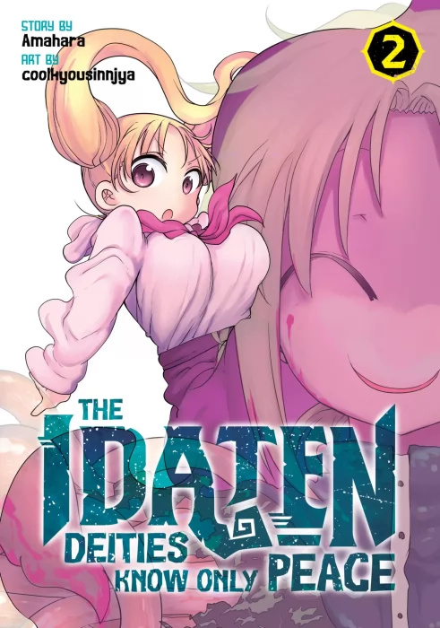 The Idaten Deities Know Only Peace, Volume 2 (The Idaten Deities Know Only Peace #8-15)