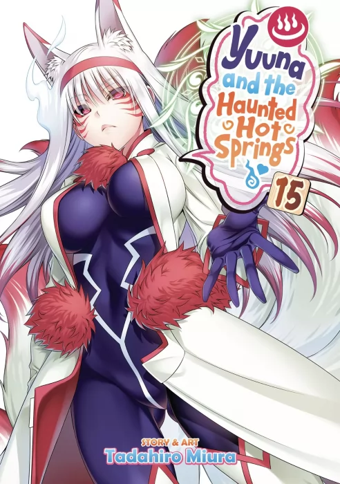 Yuuna and the Haunted Hot Springs, Volume 15 (Yuuna and the Haunted Hot Springs #125-133)