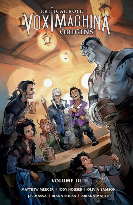 Critical Role: Vox Machina Origins, Volume 3 (Critical Role: Vox Machina Origins Vol. 3 #1-6)