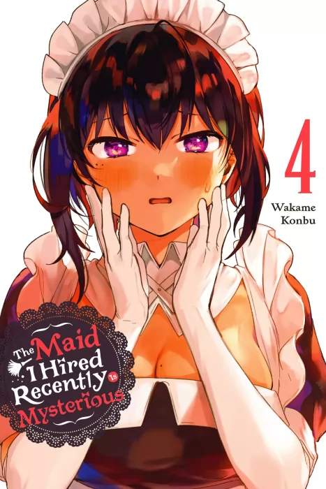 The Maid I Hired Recently Is Mysterious, Volume 4 (The Maid I Hired Recently is Mysterious #36-42)