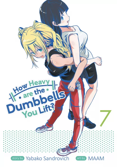 How Heavy are the Dumbbells You Lift, Volume 7 (How Heavy are the Dumbbells You Lift #57-64)