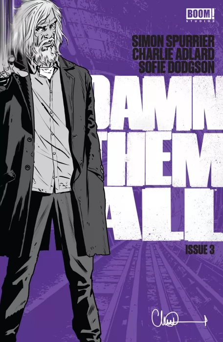 Damn Them All (Damn Them All #3)