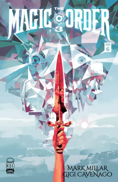 The Magic Order (The Magic Order Vol. 3 #6)