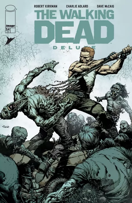 The Walking Dead Deluxe (The Walking Dead Deluxe #54)