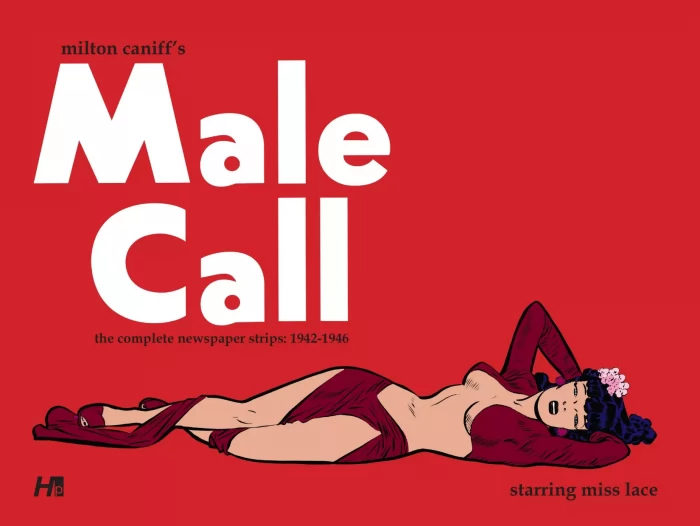 Milton Caniff's Male Call (Milton Caniff's Male Call #1)