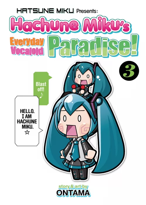 Hatsune Miku Presents: Hachune Miku’s Everyday Vocaloid Paradise, Volume 3 (Hatsune Miku Presents: Hachune Miku's Everyday Vocaloid Paradise #30-44)