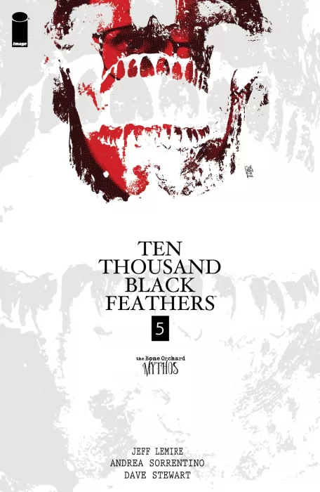 Bone Orchard Mythos: Ten Thousand Black Feathers (Bone Orchard Mythos: Ten Thousand Black Feathers #5)