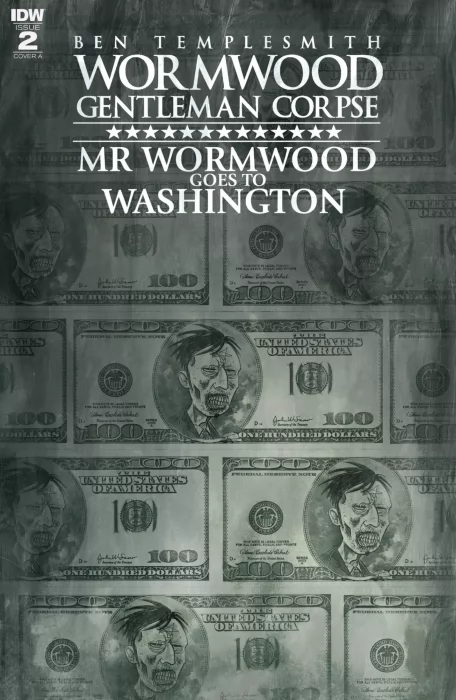 Wormwood, Gentleman Corpse: Mr. Wormwood Goes to Washington (Wormwood, Gentleman Corpse: Mr. Wormwood Goes to Washington #2)