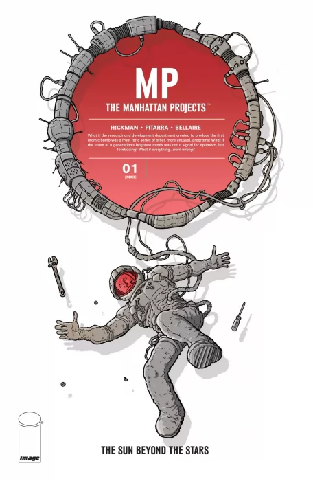 The Manhattan Projects: The Sun Beyond The Stars (The Manhattan Projects: The Sun Beyond The Stars #1)