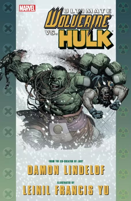 Ultimate Wolverine vs. Hulk (Ultimate Wolverine vs. Hulk #1-6)