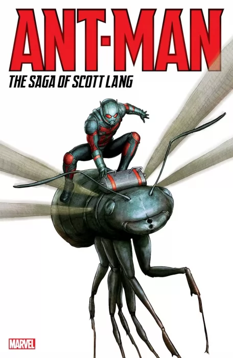 Ant-Man: The Saga of Scott Lang (Ant-Man Vol. 2 #1-5&#44; Ant-Man and the Wasp #1-5