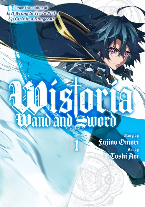 Wistoria's Wand and Sword&#44; Volume 1 (Wistoria's Wand and Sword #1-4)