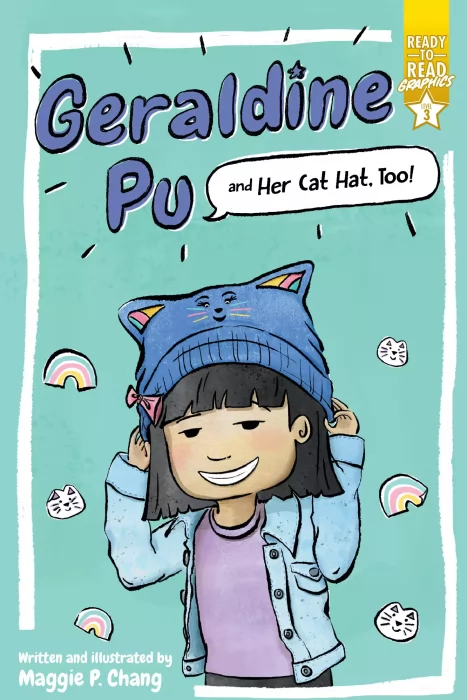 Geraldine Pu: Geraldine Pu and Her Cat Hat&#44; Too! (Geraldine Pu #2)