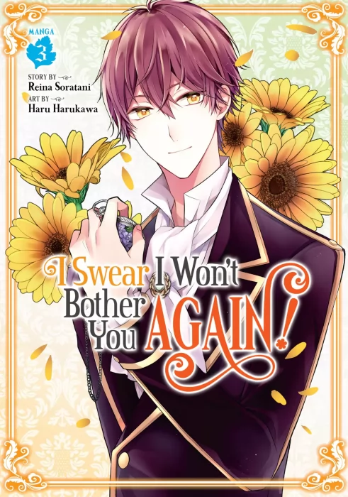 I Swear I Won't Bother You Again!&#44; Volume 3 (I Swear I Won't Bother You Again! #12-16)