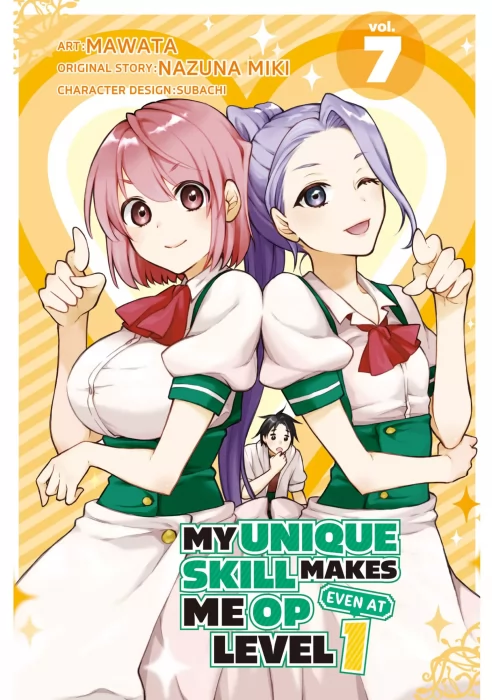 My Unique Skill Makes Me OP even at Level 1&#44; Volume 7 (My Unique Skill Makes Me OP even at Level 1 #31-34)