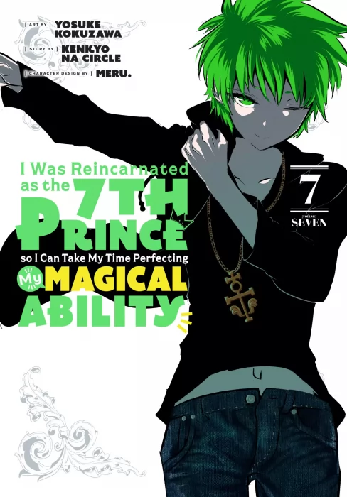I Was Reincarnated as the 7th Prince so I Can Take My Time Perfecting My Magical Ability&#44; Volume 7 (I Was Reincarnated as the 7th Prince so I Can Take