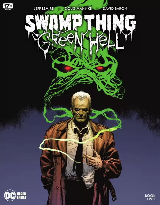 Swamp Thing: Green Hell (Swamp Thing: Green Hell #2)