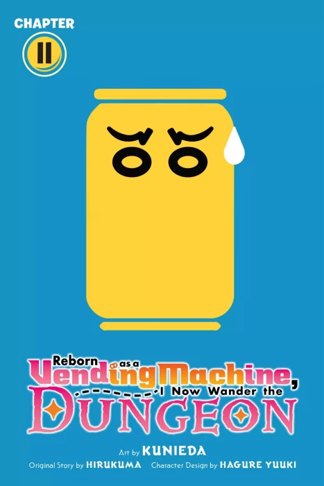 Reborn as a Vending Machine&#44; I Now Wander the Dungeon (Reborn as a Vending Machine&#44; I Now Wander the Dungeon #11)