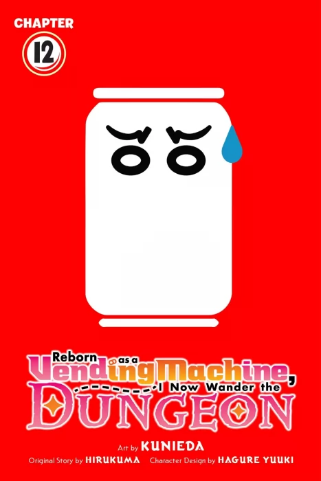 Reborn as a Vending Machine&#44; I Now Wander the Dungeon (Reborn as a Vending Machine&#44; I Now Wander the Dungeon #12)