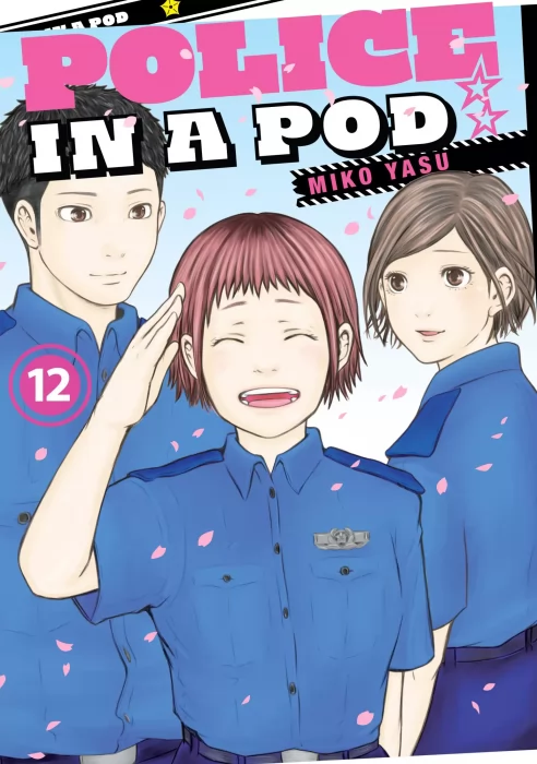 Police in a Pod&#44; Volume 12 (Police in a Pod #98-106)