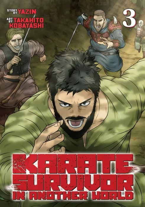 Karate Survivor in Another World&#44; Volume 3 (Karate Survivor in Another World #13-18)
