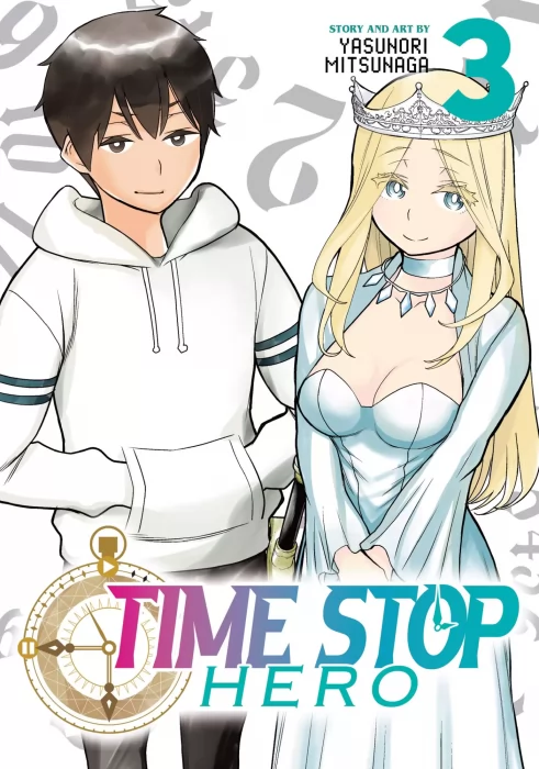 Time Stop Hero&#44; Volume 3 (Time Stop Hero #7-10)