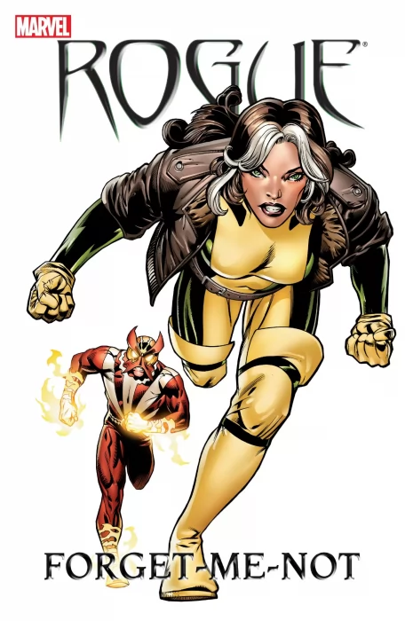 Rogue&#44; Volume 2: Forget Me Not (Rogue Vol. 3 #7-12)