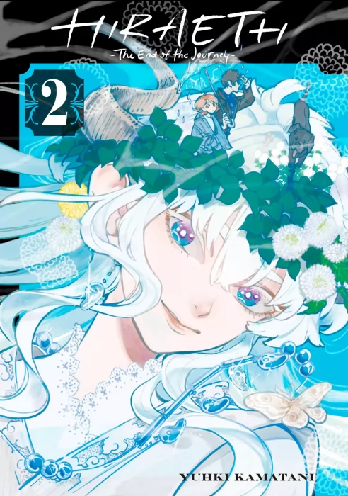 HIRAETH -The End of the journey-&#44; Volume 2 (HIRAETH -The End of the Journey- #6-11)