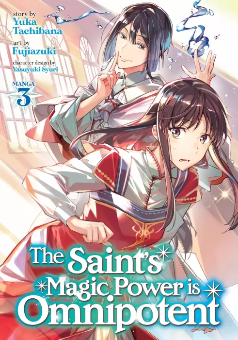The Saint's Magic Power is Omnipotent&#44; Volume 3 (The Saint's Magic Power is Omnipotent #9-12)