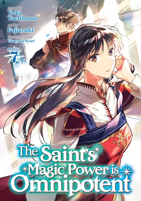 The Saint's Magic Power is Omnipotent&#44; Volume 7 (The Saint's Magic Power is Omnipotent #28-31)