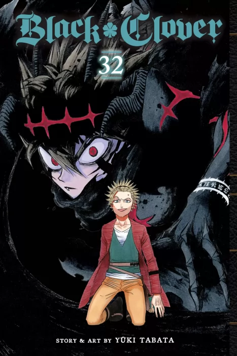 Black Clover&#44; Volume 32: Excuses (Black Clover #315-325)