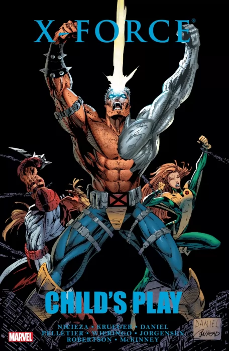 X-Force: Childs Play (The New Warriors #45-46&#44; X-Force #32-37)