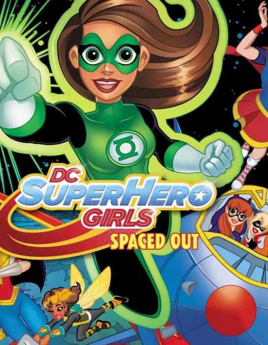 DC Super Hero Girls: Spaced Out (DC Super Hero Girls: Spaced Out #2)