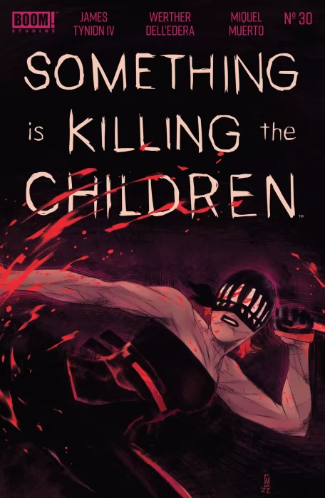Something Is Killing The Children (Something Is Killing The Children #30)