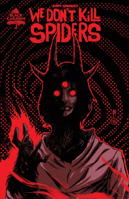 We Don't Kill Spiders (We Don't Kill Spiders #3)