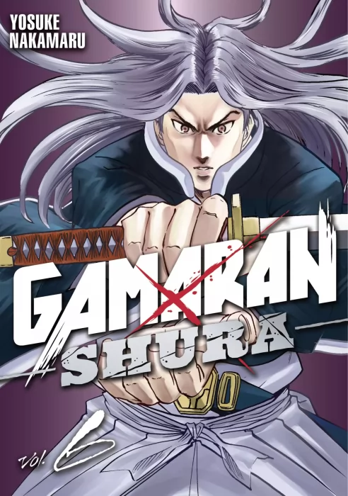 Gamaran: Shura&#44; Volume 6 (Gamaran: Shura #42-50)
