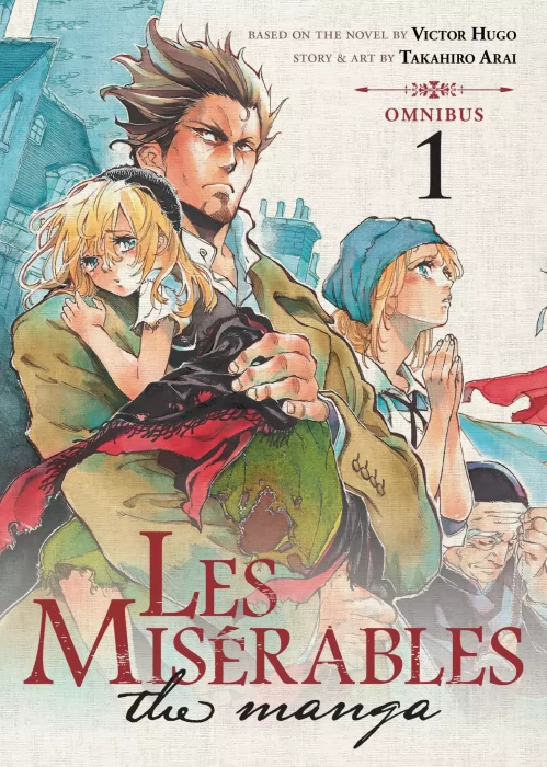 LES MISERABLES Omnibus&#44; Volume 1 (LES MISERABLES Vol. 1-2 #1-7)