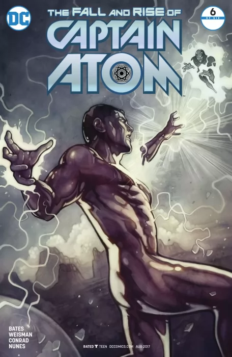 The Fall and Rise of Captain Atom (The Fall and Rise of Captain Atom #6)