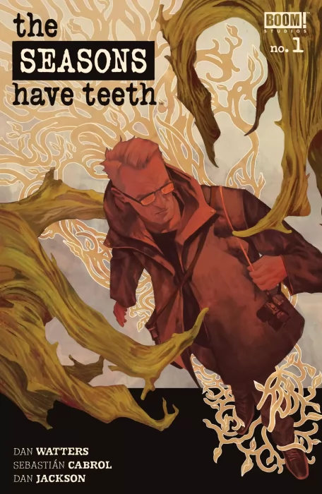 The Seasons Have Teeth (The Seasons Have Teeth #1)