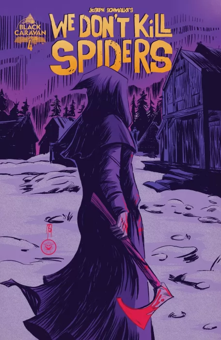 We Don't Kill Spiders (We Don't Kill Spiders #4)