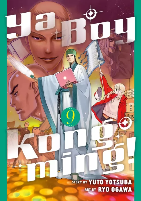 Ya Boy Kongming!&#44; Volume 9 (Ya Boy Kongming! #64-72)
