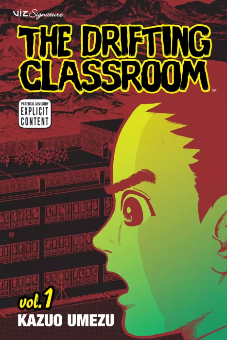 The Drifting Classroom&#44; Volume 1 (The Drifting Classroom #1-4)