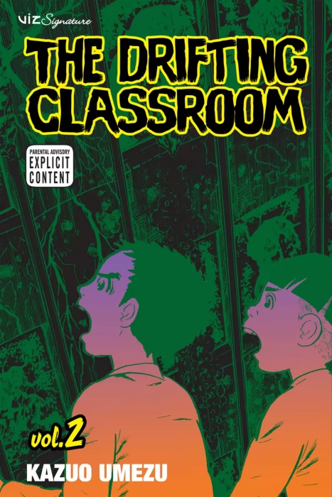 The Drifting Classroom&#44; Volume 2 (The Drifting Classroom #5-9)