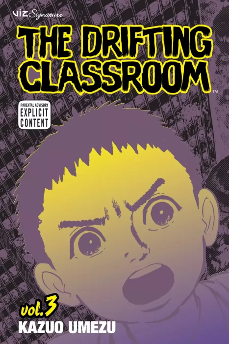The Drifting Classroom&#44; Volume 3 (The Drifting Classroom #10-13)