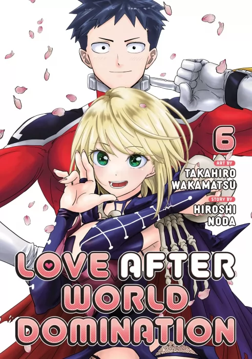 Love After World Domination&#44; Volume 6 (Love After World Domination #32-37)