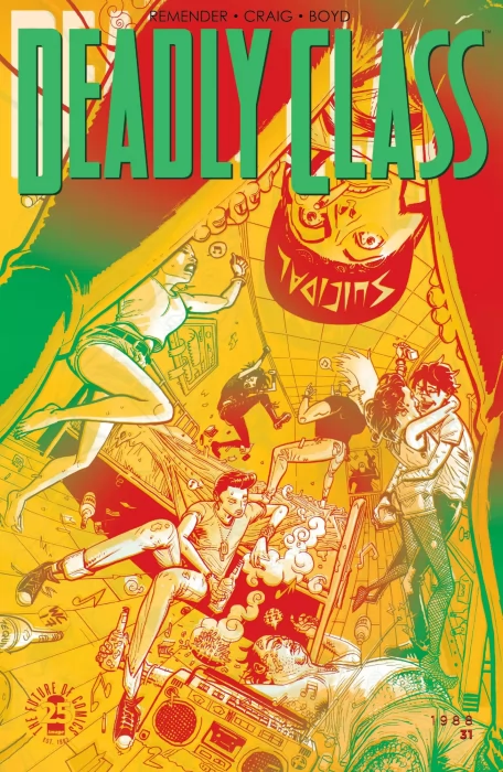 Deadly Class (Deadly Class #31)