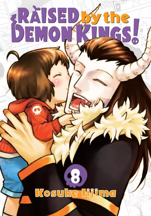 Raised by the Demon Kings!&#44; Volume 8 (Raised by the Demon Kings! #140-161)