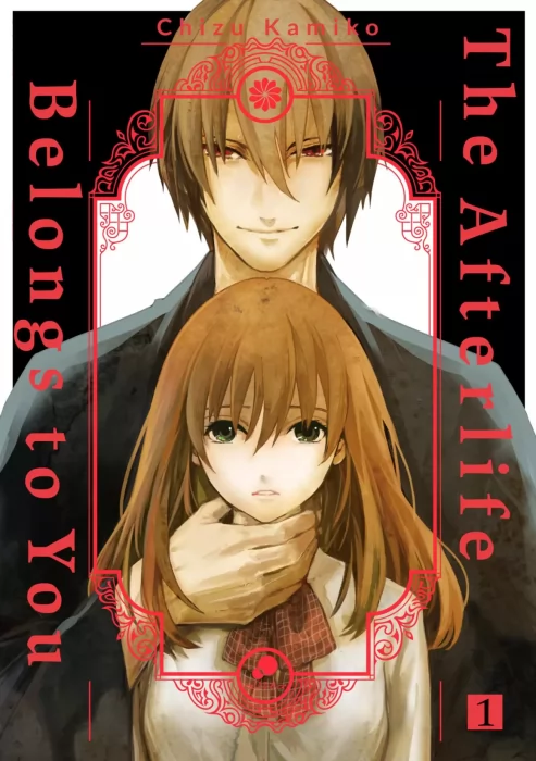 The Afterlife Belongs to You&#44; Volume 1 (The Afterlife Belongs to You #1-7)